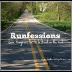 Some April Runfessions for Fit Five Friday